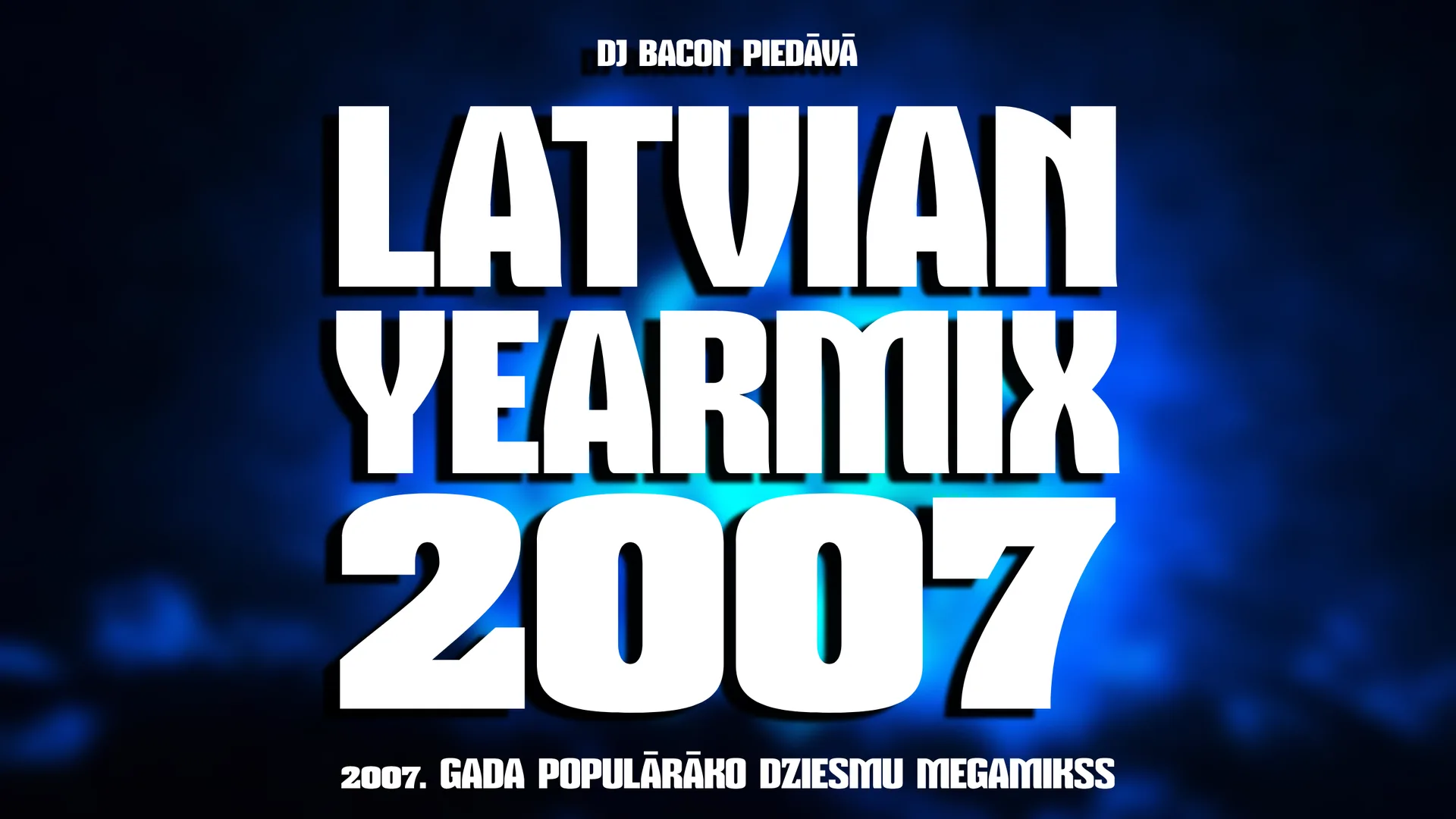 Wide artwork for Latvian Yearmix 2007