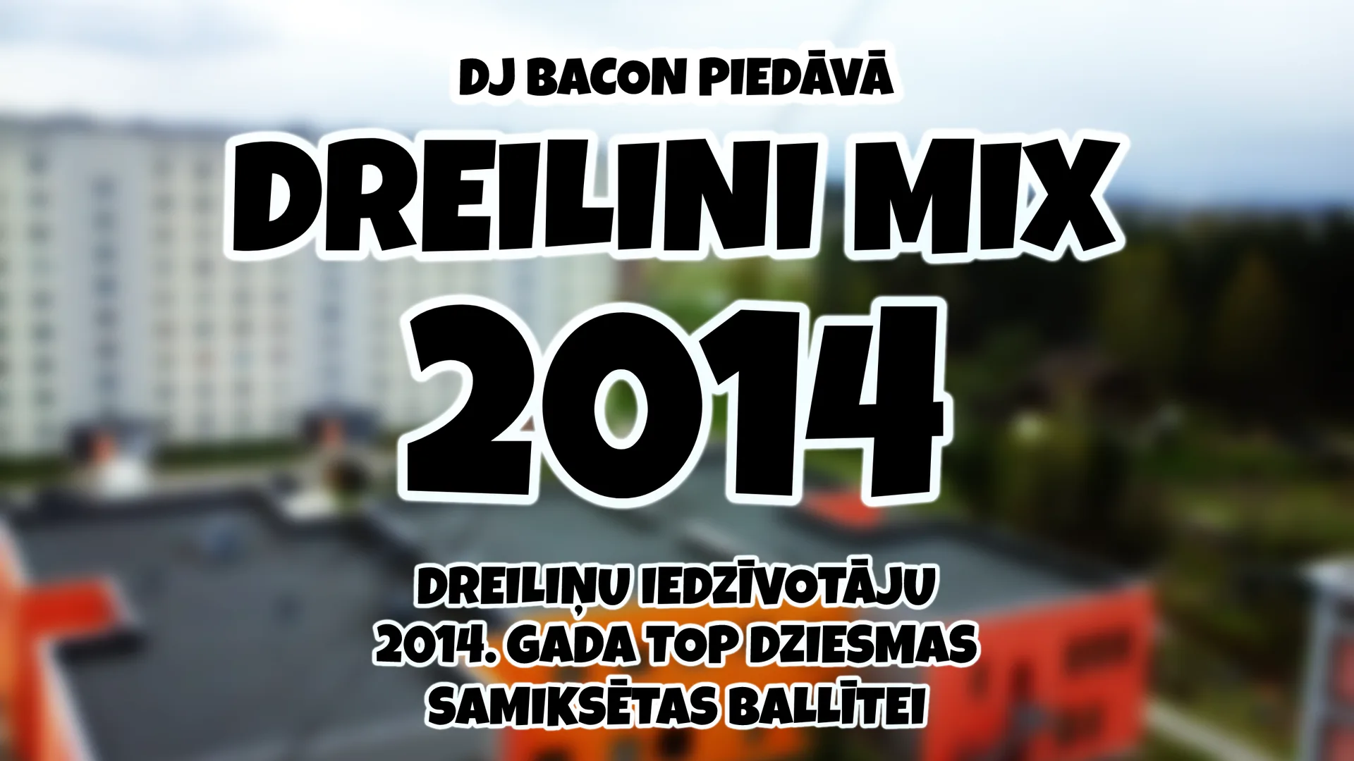 Wide artwork for Dreilini Mix 2014