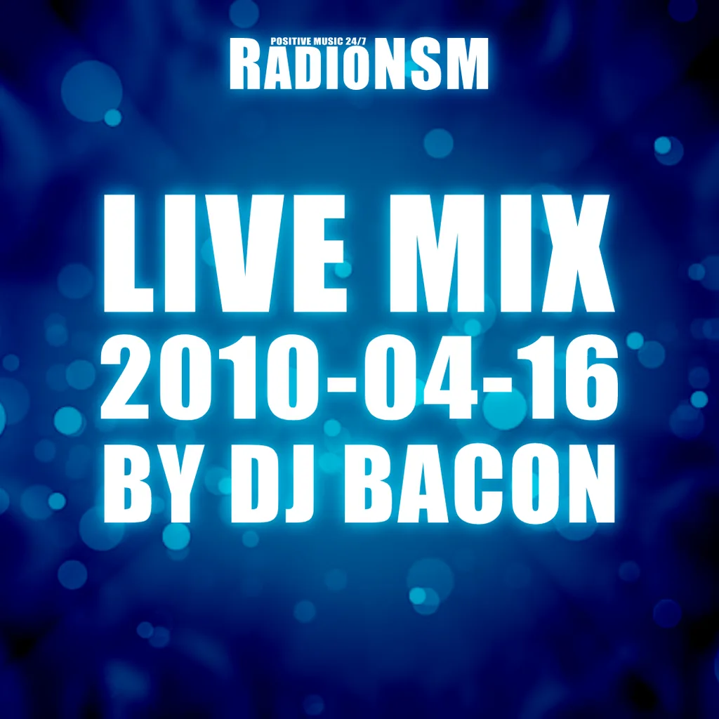 Cover artwork for Live Mix 2010-04-16 (Live @ RadioNSM)