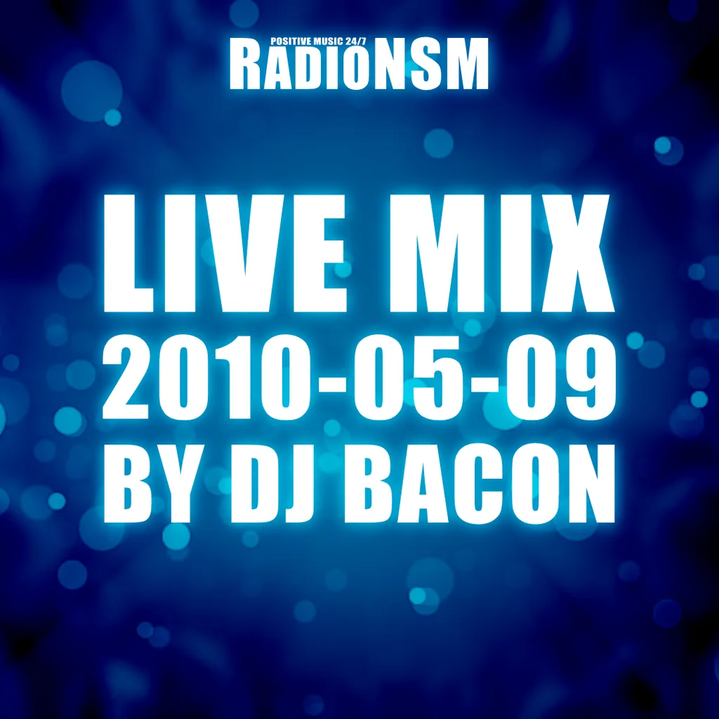 Cover artwork for Live Mix 2010-05-09 (Live @ RadioNSM)