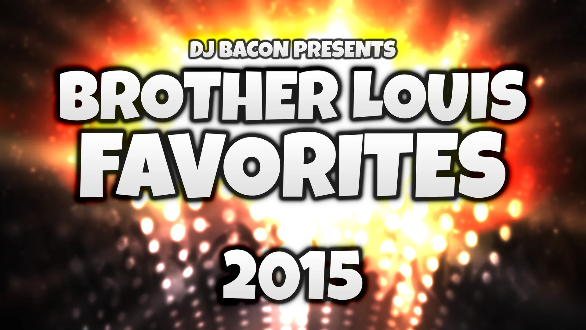 Wide artwork for Brother Louis Favorites 2015
