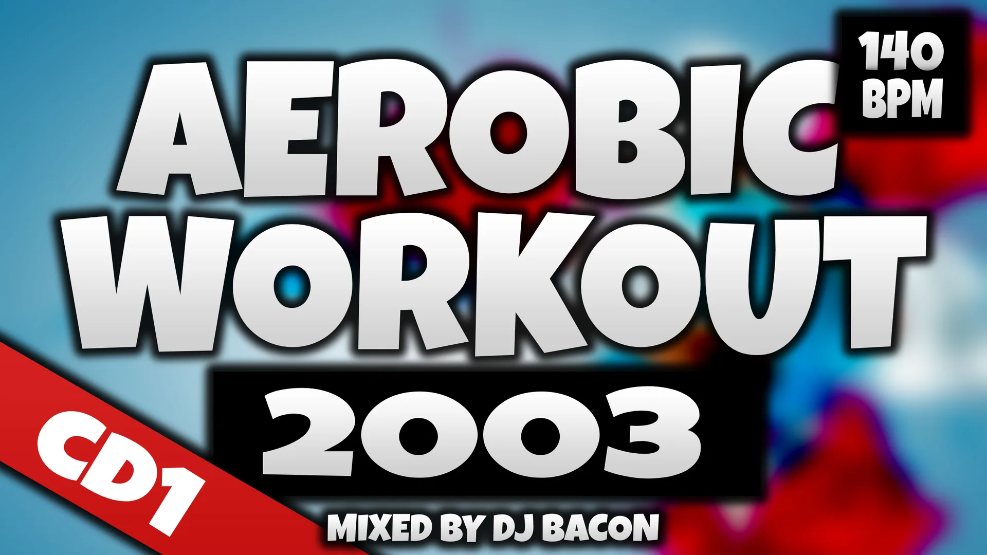 Wide artwork for Aerobic Workout 2003 CD1