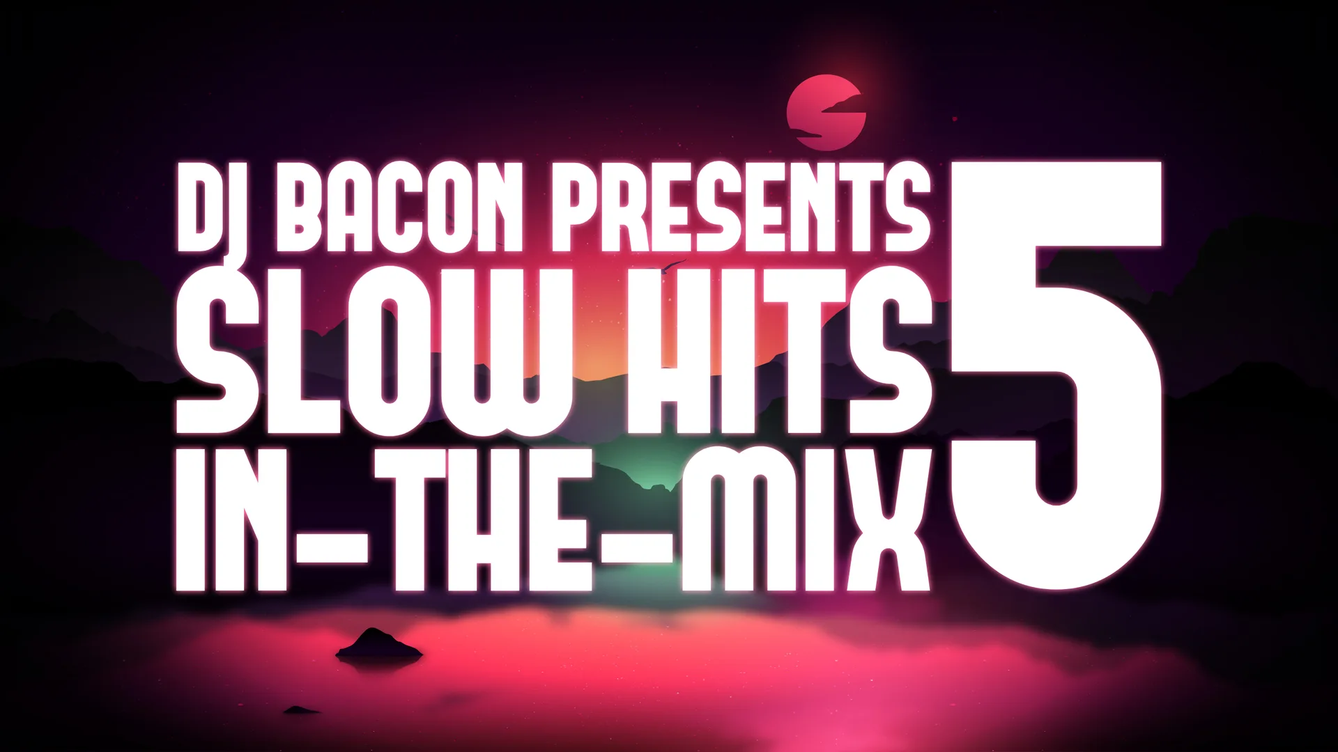 Wide artwork for Slow Hits in-the-mix vol.5