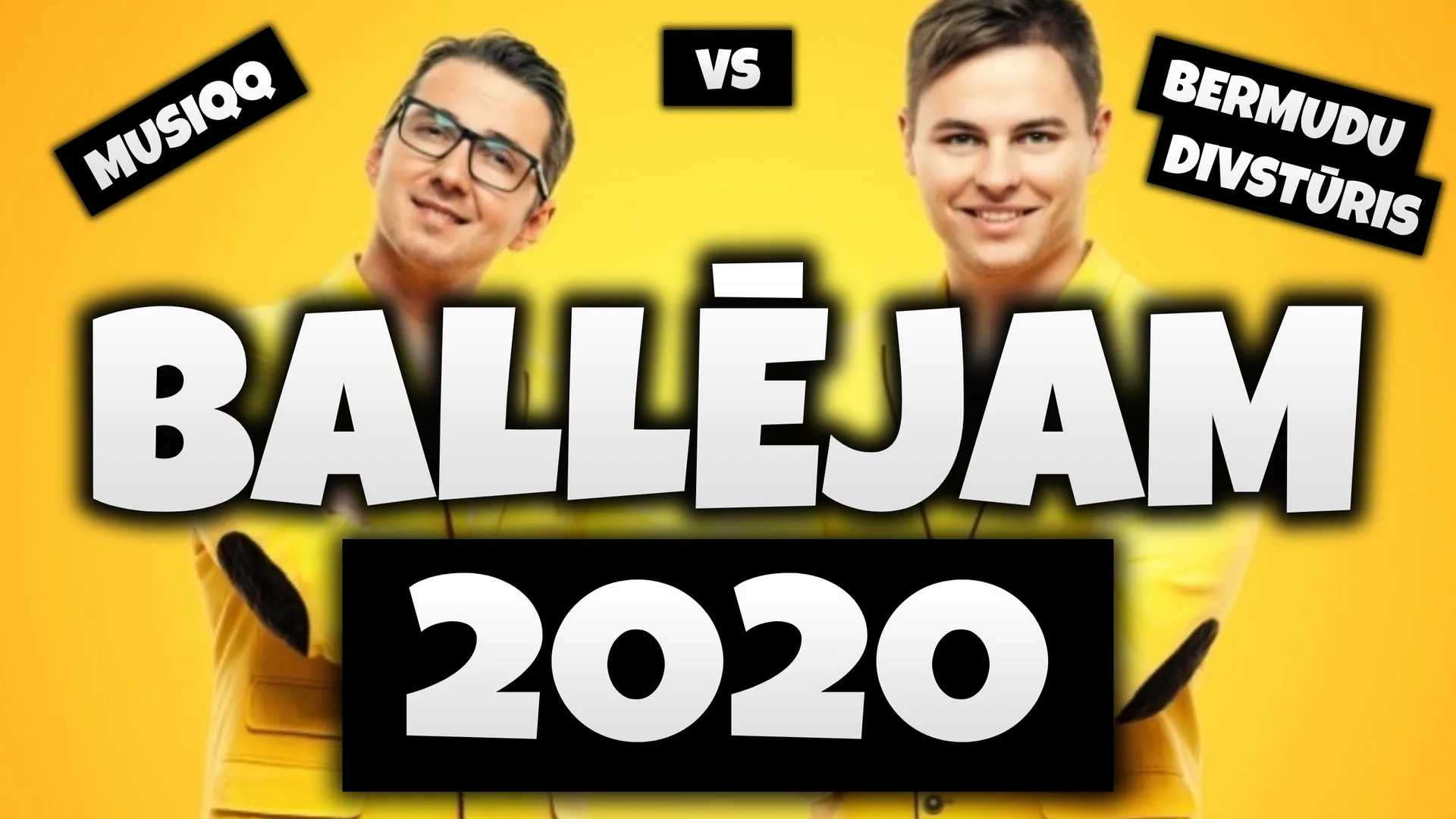 Wide artwork for MUSIQQ vs Bermudu Divstūris - Ballējam 2020