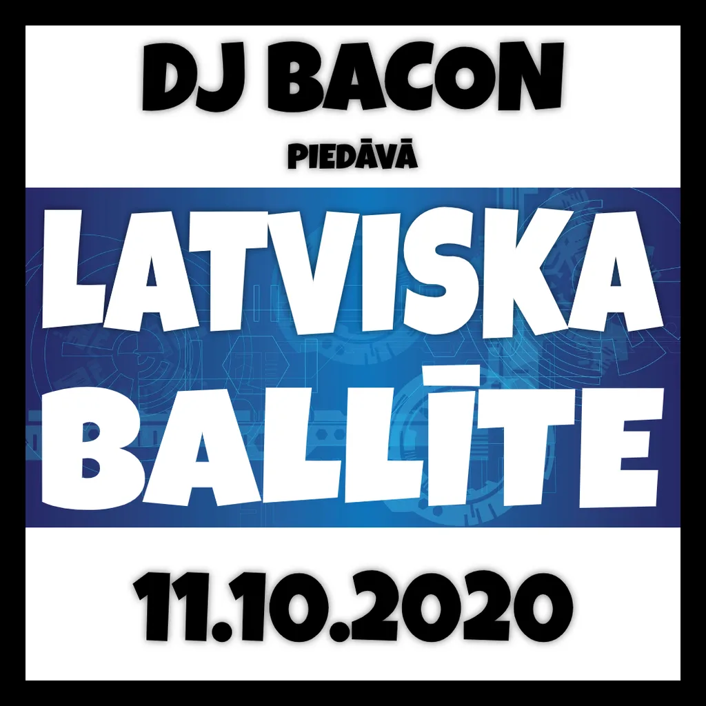 Cover artwork for Latviska ballīte 11.10.2020 (Live @ YouTube)