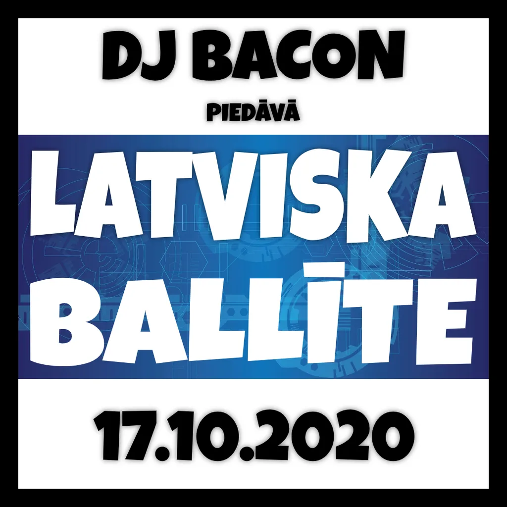Cover artwork for Latviska ballīte 17.10.2020 (Live @ YouTube)