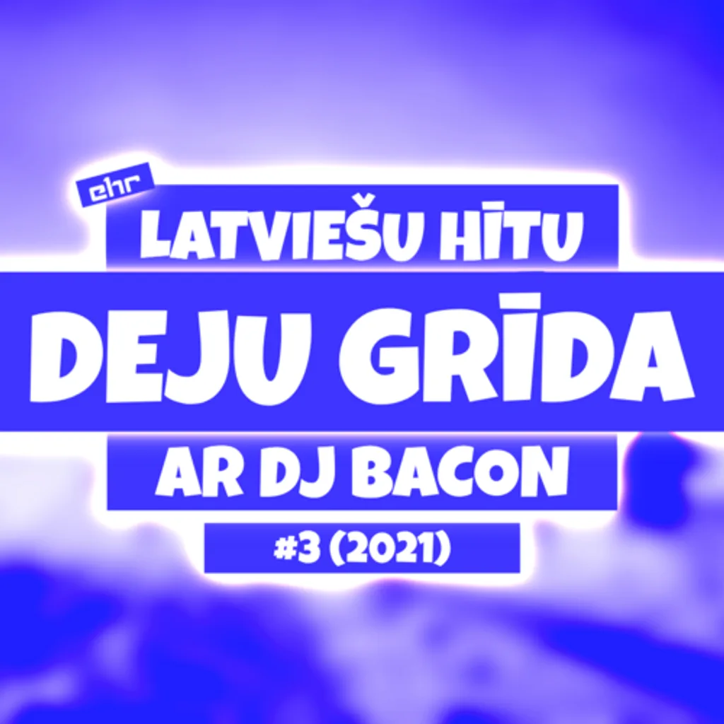 Cover artwork for Deju Grīda 3 (22.05.2021)