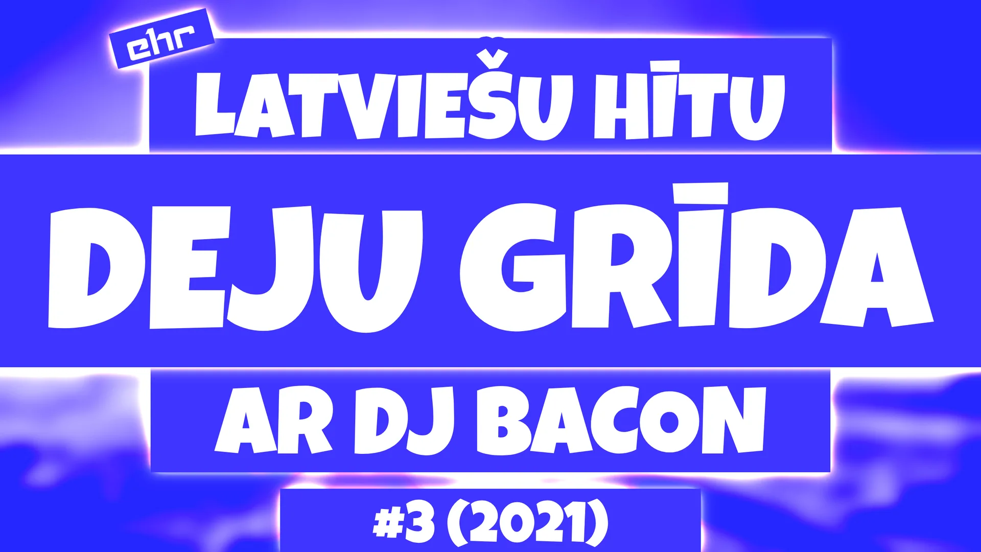 Wide artwork for Deju Grīda 3 (22.05.2021)