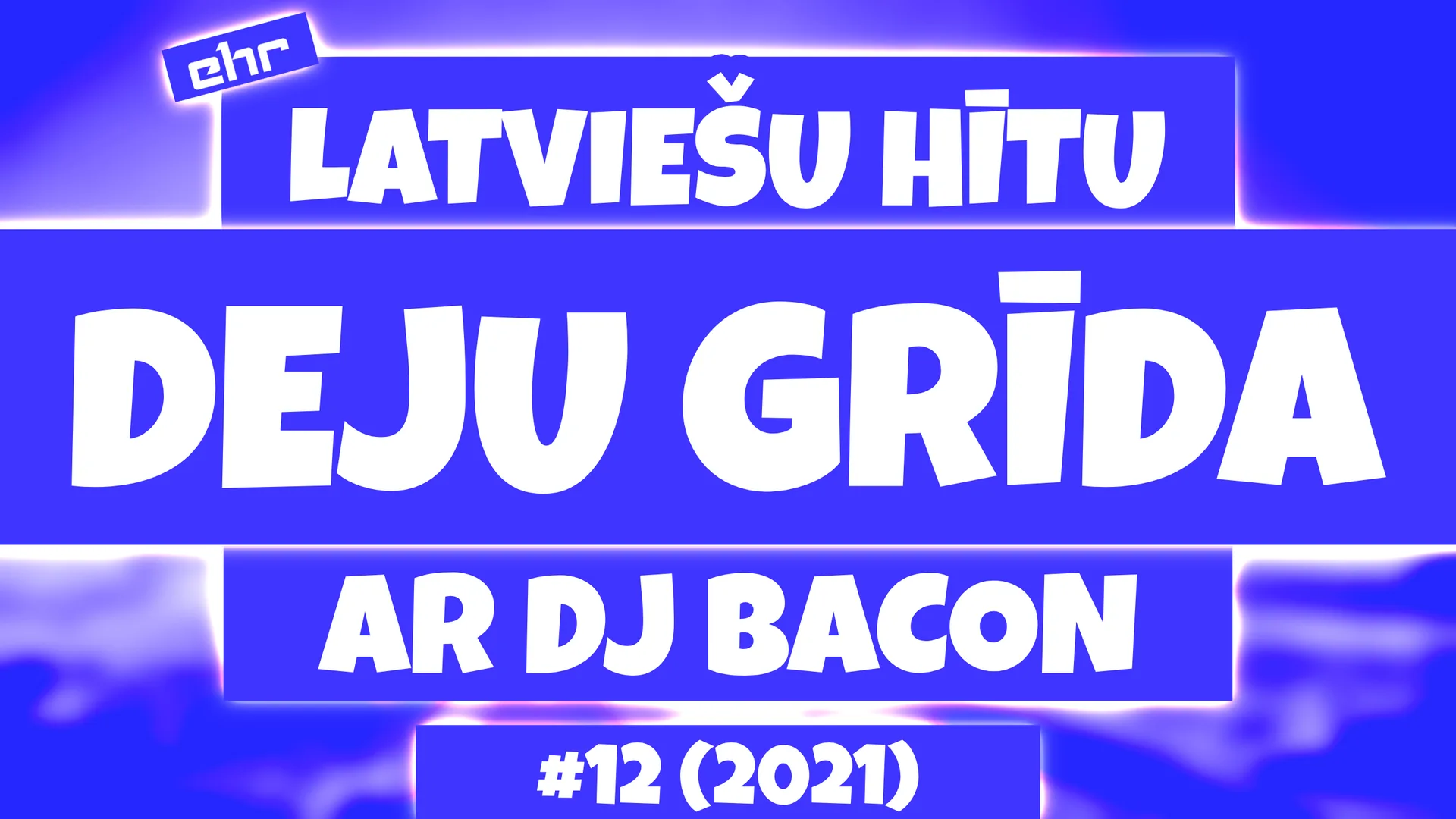 Wide artwork for Deju Grīda 12 (24.07.2021)