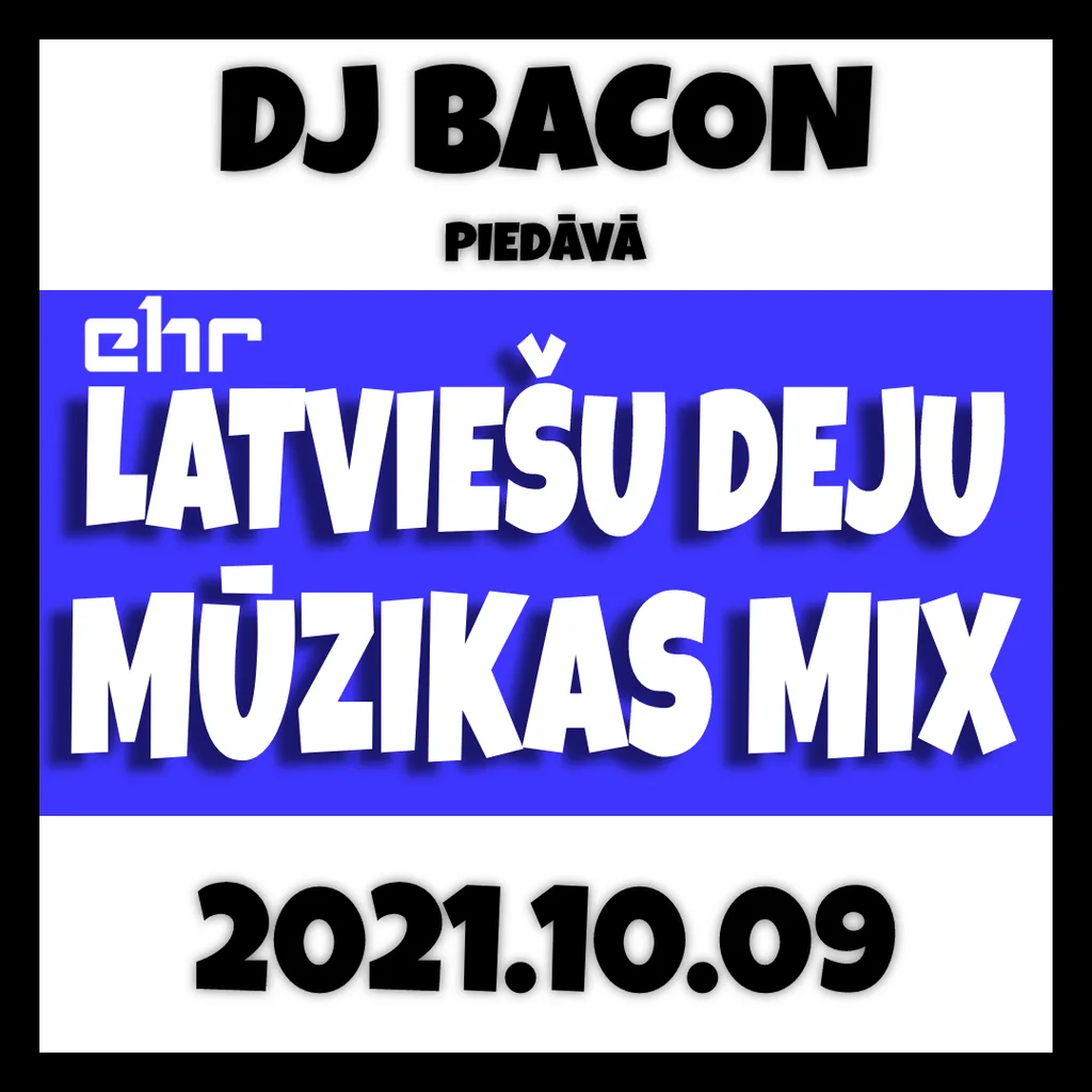 Cover artwork for EHR Latviešu Deju Mūzikas Mix 2021-10-09 (2. daļa)