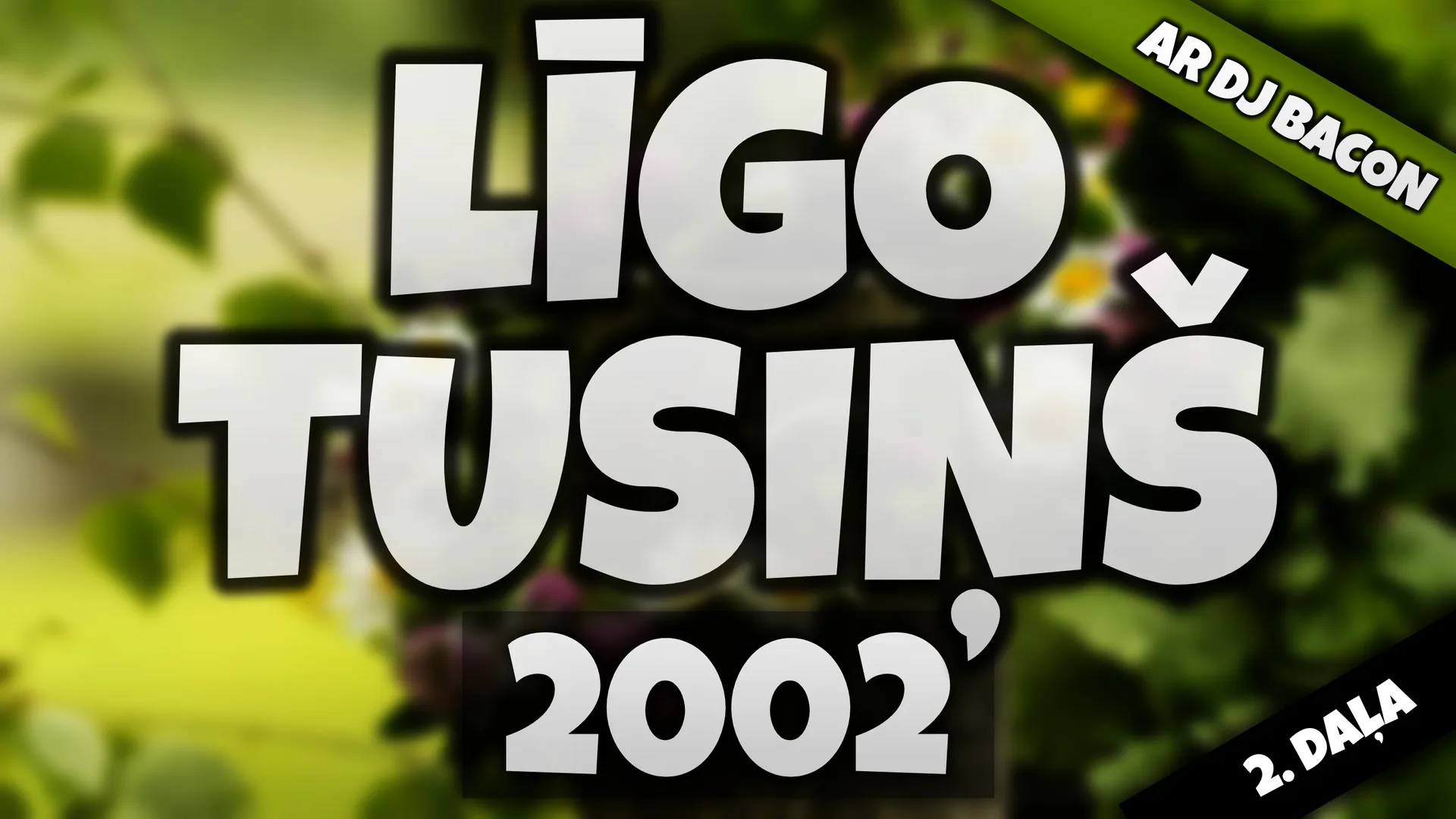 Miksa “Līgo Tusiņš 2002 (2. daļa)” platekrāna attēls