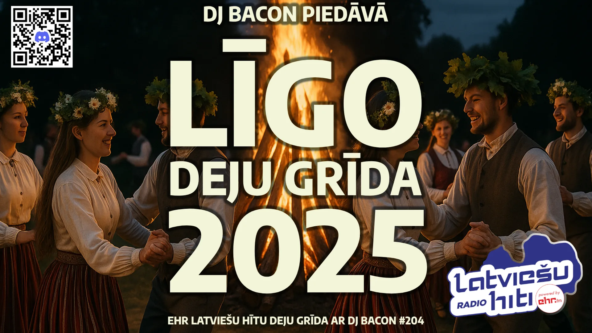 Wide artwork for (Līgo) Deju Grīda 204 (23.06.2025)