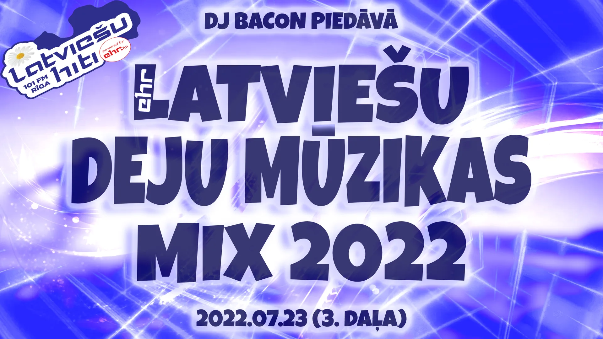 Miksa “EHR Latviešu Deju Mūzikas Mix 2022-07-23 (3. daļa)” platekrāna attēls
