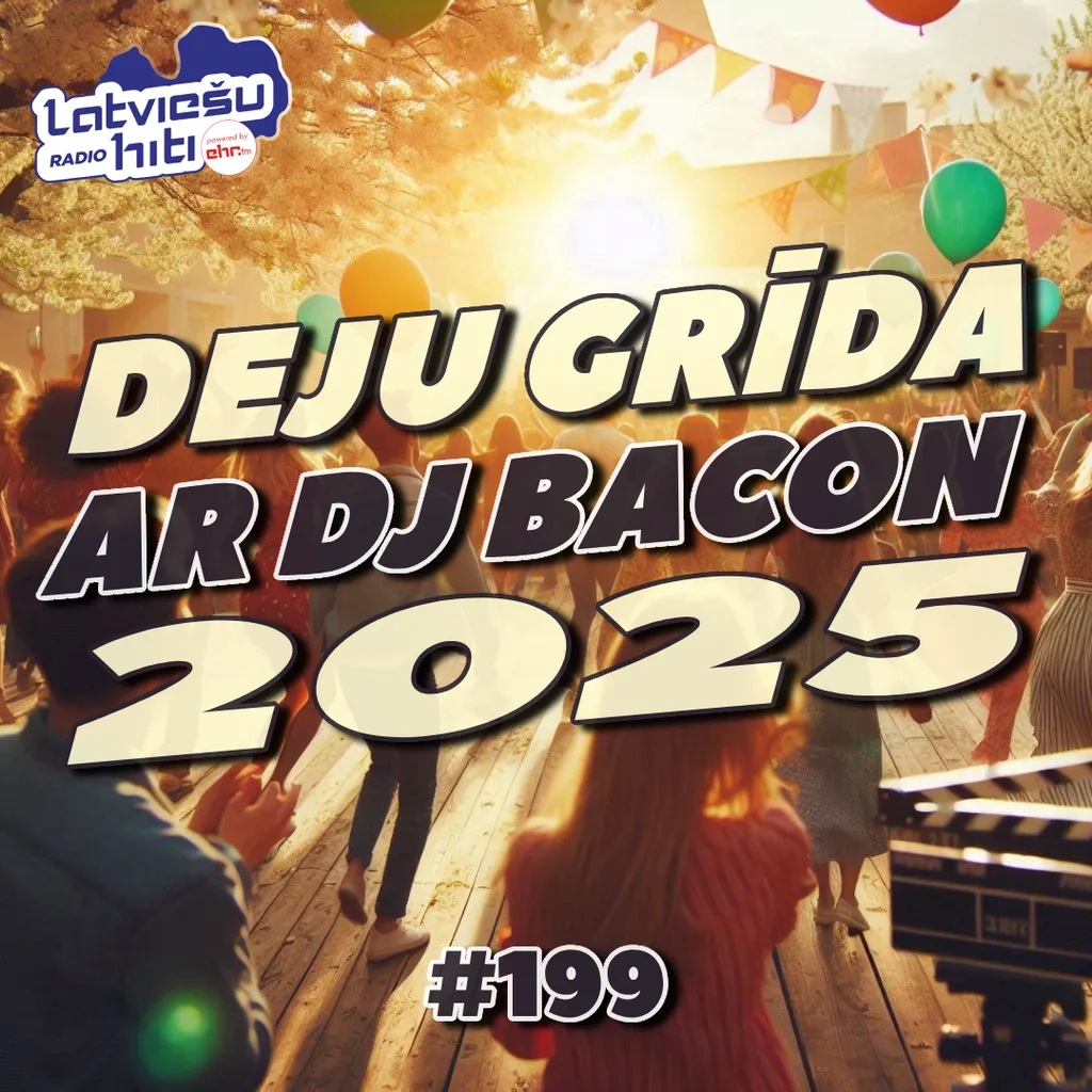 Miksa “Deju Grīda 199 (10.05.2025)” vāka attēls