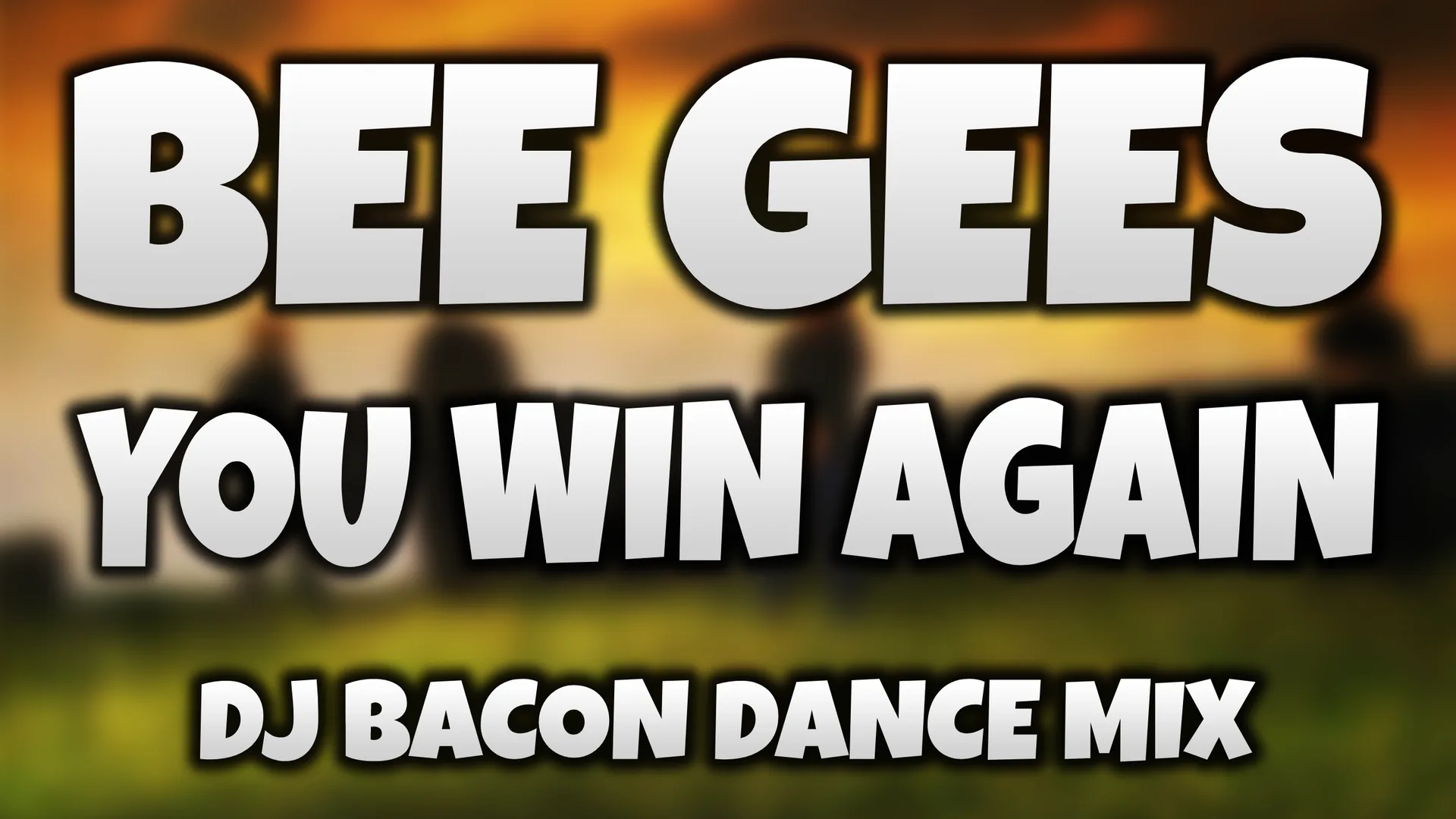 Wide artwork for BeeGees - You Win Again (Dj Bacon Dance Mix)