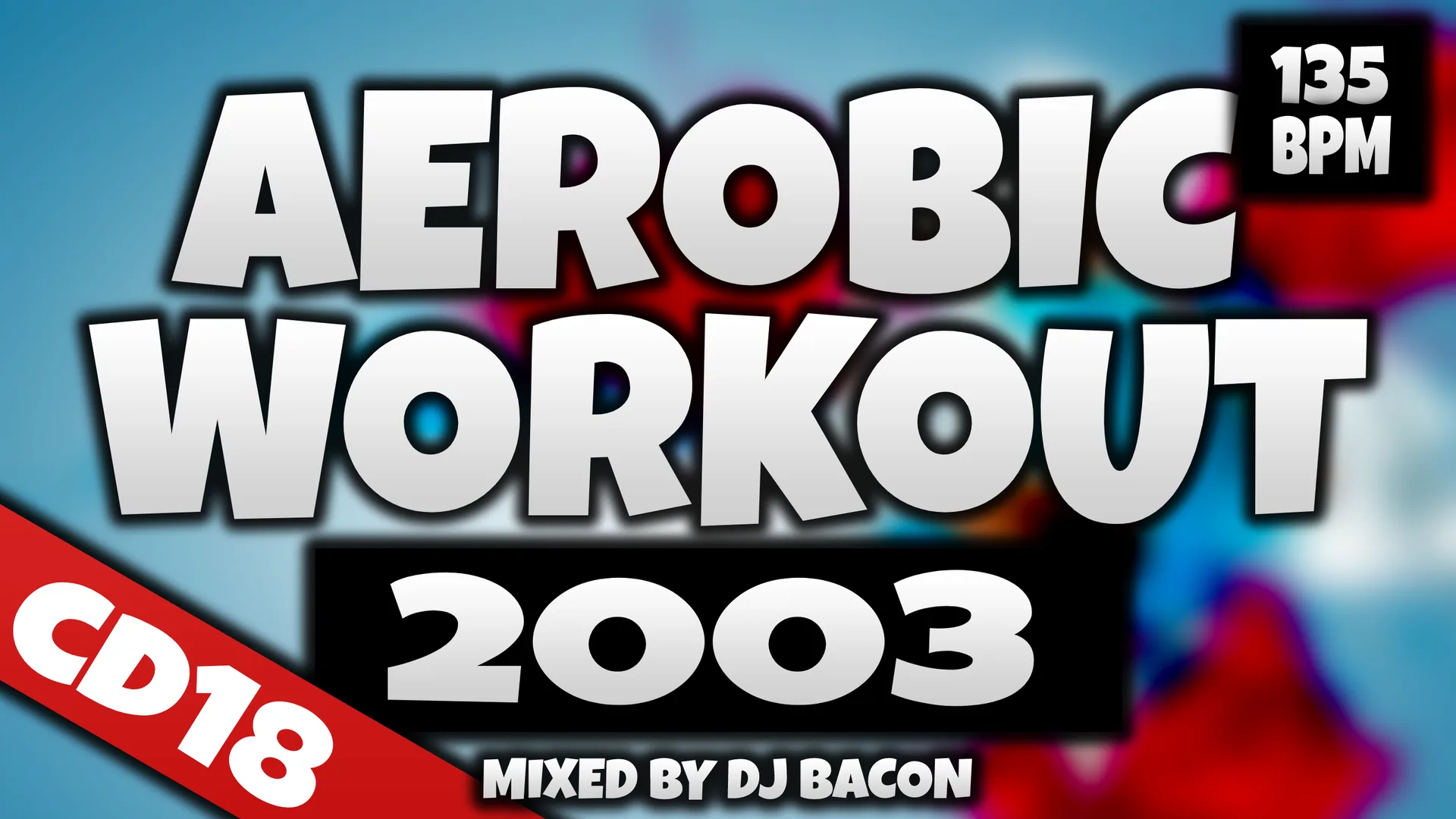 Wide artwork for Aerobic Workout 2003 CD18