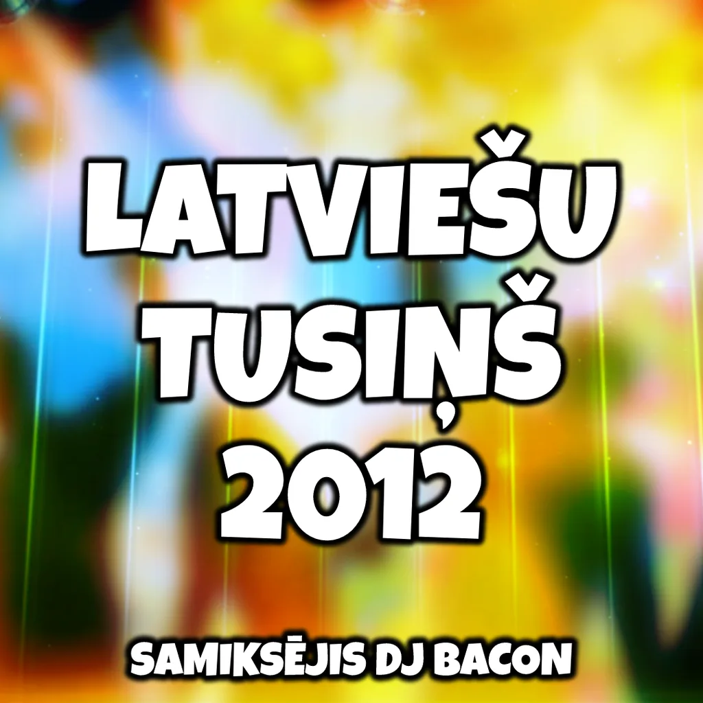 Miksa “Latviešu Tusiņš 2012” vāka attēls